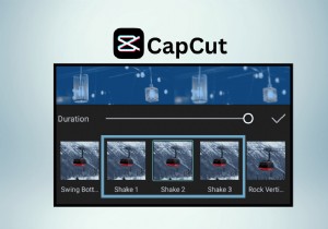 Master CapCut의 흔들기 효과:단계별 튜토리얼 