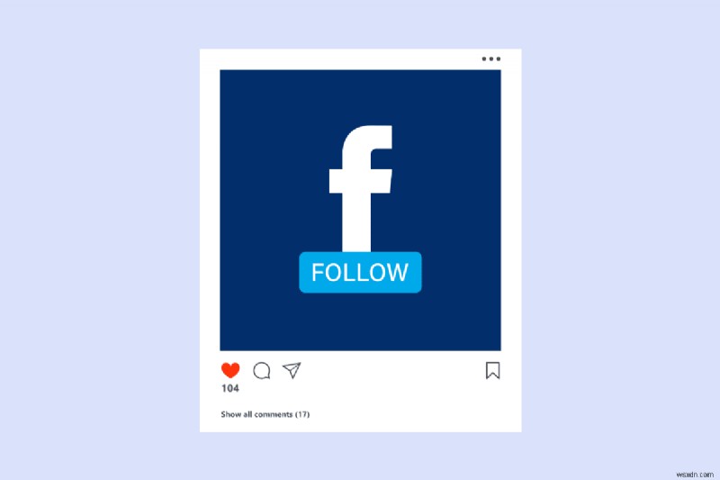 업데이트를 위해 Facebook 게시물을 팔로우하는 방법(코멘트 없이) 