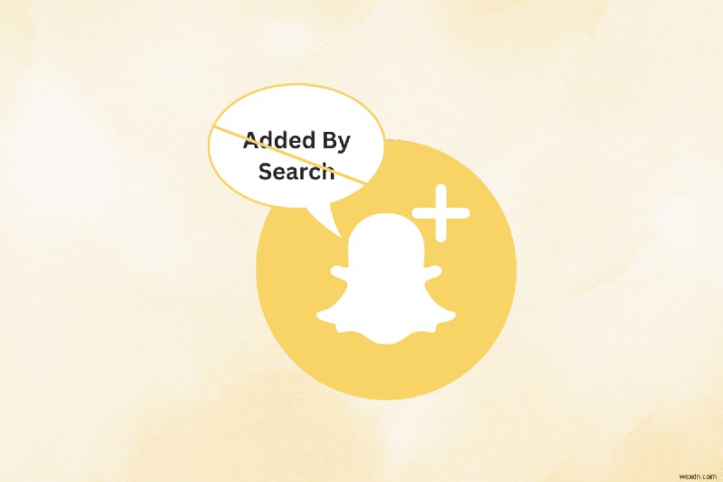  검색에 의해 추가됨  알림 없이 Snapchat 친구 추가 