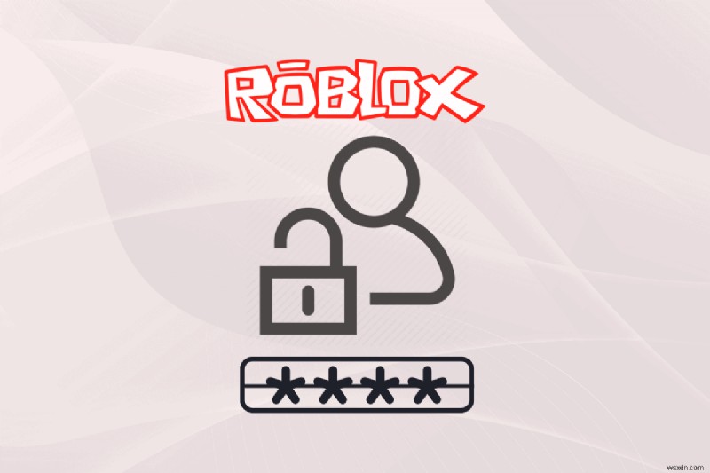 PIN 없이 Roblox 사용자 차단을 해제하는 방법:단계별 가이드 