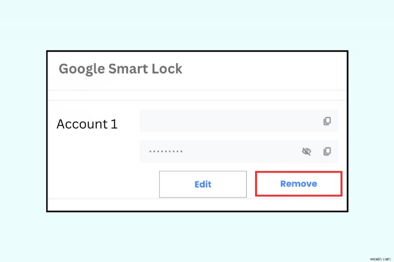 Google Smart Lock에서 계정을 삭제하는 방법에 대한 단계별 가이드 
