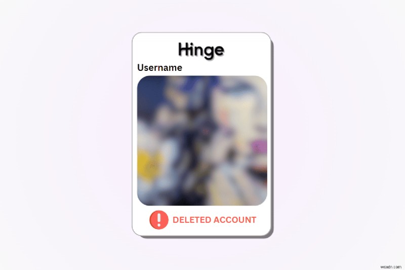 Hinge 사용자가 계정을 삭제했는지 확인하는 방법 