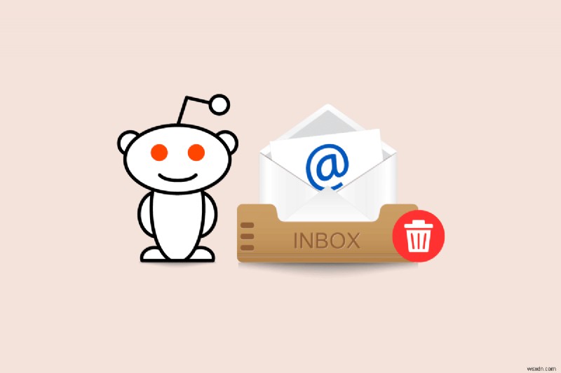 Reddit 받은 편지함 정리:메시지 삭제를 위한 단계별 가이드 
