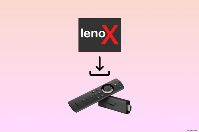 단계별 가이드:Amazon Fire Stick에 Lenox 스트리밍 앱 설치 