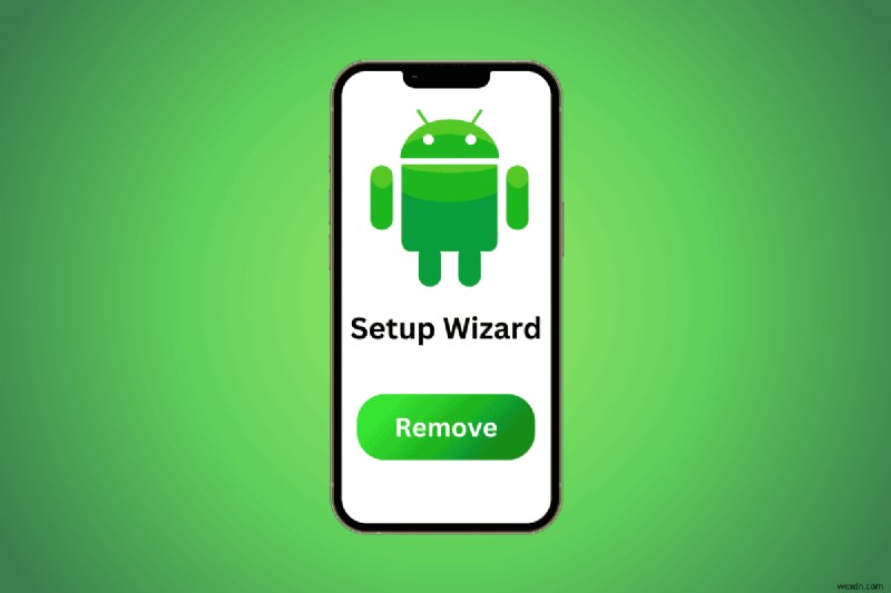 Android에서 설정 마법사 제거:빠르고 쉬운 단계 