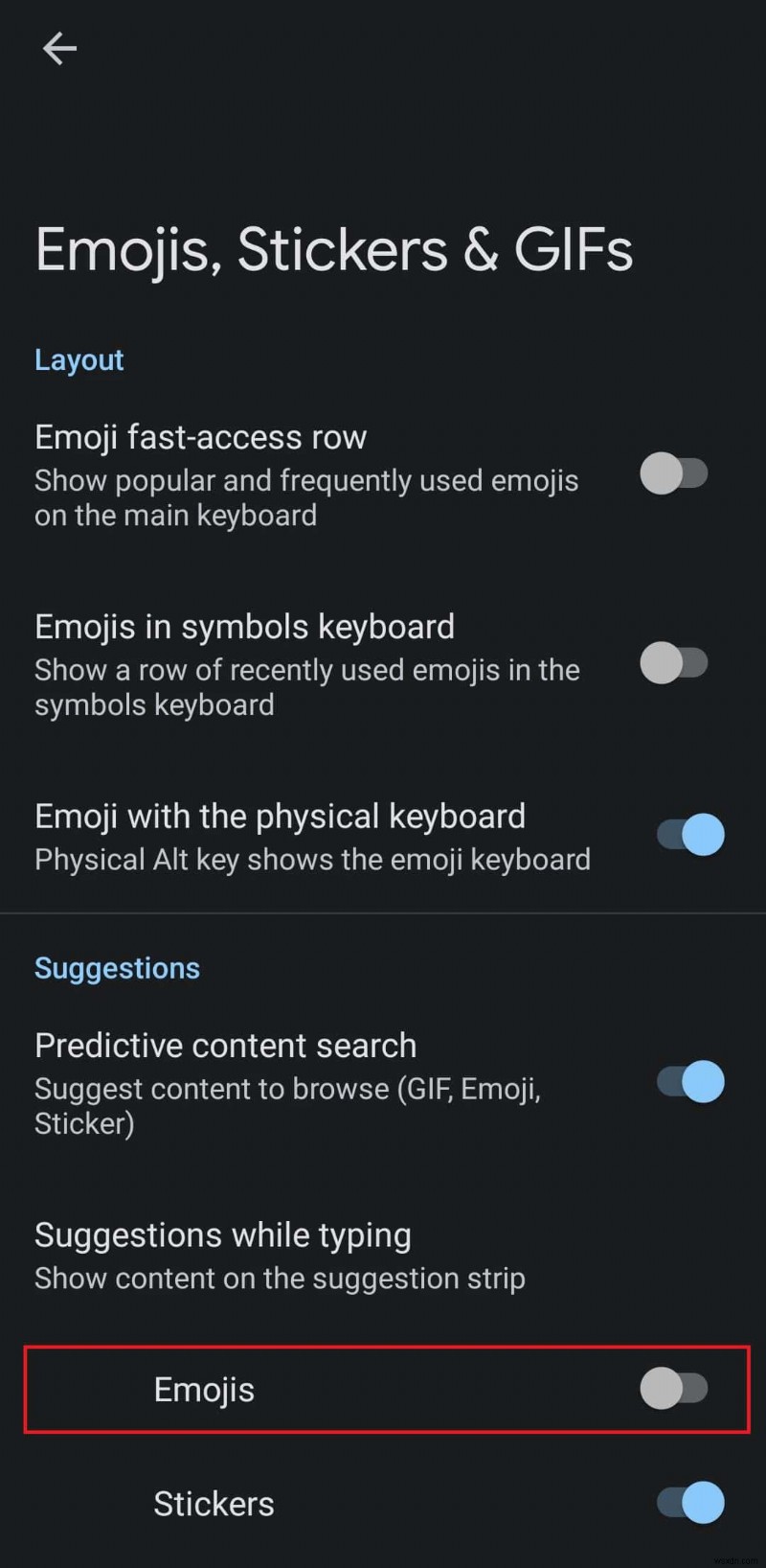 Android에서 이모티콘 제안을 비활성화하는 방법:빠른 가이드 