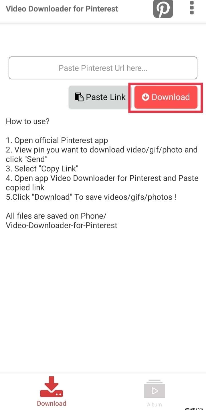 Android 휴대폰에 Pinterest 동영상 다운로드:단계별 가이드 