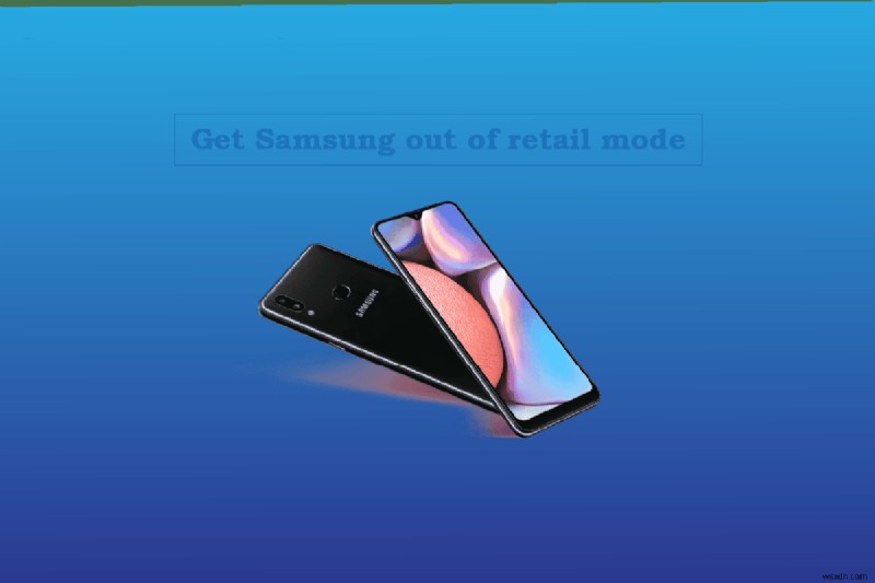 Samsung Retail 모드를 종료하고 전체 기능을 잠금 해제하는 방법 