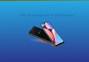 Samsung Retail 모드를 종료하고 전체 기능을 잠금 해제하는 방법 