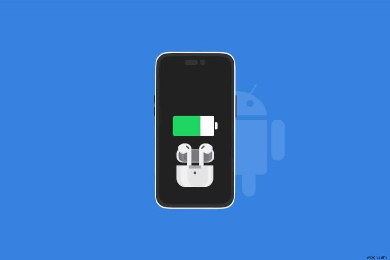 Android에서 AirPod가 충전 중인지 확인하는 방법 – 간단한 단계 