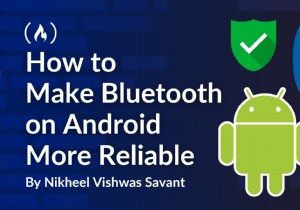 Android Bluetooth 신뢰성 향상:일관된 연결을 위한 입증된 팁 